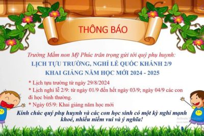 🌈💫Trường mầm non Mỹ Phúc thông báo thời gian tựu trường, nghỉ lễ Quốc khánh 2/9 và khai giảng năm học 2024-2025